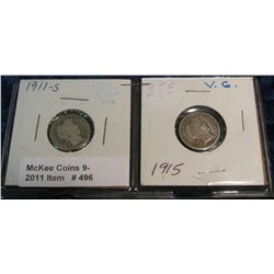 496. 1911 S & 15 P Barber Dimes. G & VG.