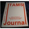 Image 1 : 532. Volume 28 Numbers 1-6 1988 "TAMS Journal". Mint.
