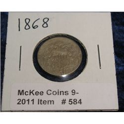 584. 1868 U.S. Shield Nickel. Weak date.