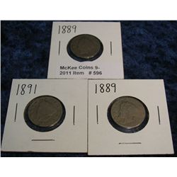 596. (2) 1899 & 1891 Liberty Nickels. Circulated.