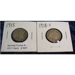 597. 1915 P & 18 S Buffalo Nickels. Circulated.