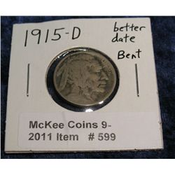 599. 1915 D Buffalo Nickel. Weak date.