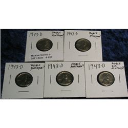 627. (5) 1943 D Lincoln Cents WW II Steel Cents. All exhibit hub doubling on the mint mark. EF 40.