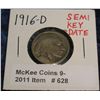 Image 1 : 628. 1916 D Buffalo Nickel. Restored Key-date.