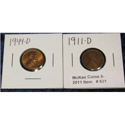 631. 1911 D & 44 D Lincoln Cents. The 1944 D is BU