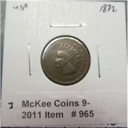 965. 1872 U.S. Indian Head Cent. G-4.