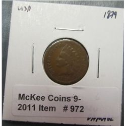 972. 1879 U.S. Indian Head Cent. G-4. Reverse scratches.