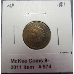 974. 1881 U.S. Indian Head Cent. EF details, old cleaning, net VF.