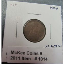 1014. 1911 D Lincoln Cent. EF details, skuzzy Net VF.
