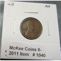 1040. 1915 P Lincoln Cent. G-4.
