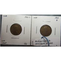 1042. 1915 D & S Lincoln Cents. G+.