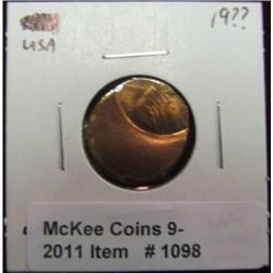 1098. Brilliant Unc Lincoln Cent Mint Error struck 40% off-center.
