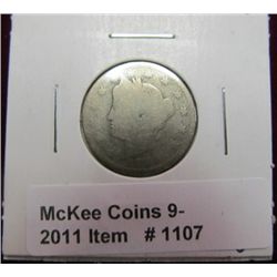 1107. 1886 Liberty Nickel. G-4.