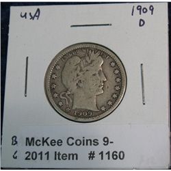 1160. 1909 D Barber Quarter. F-12.