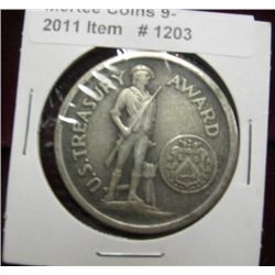 1203. U.S. Treasury Award Medal. "1941 For Patriotic Service 1945",
