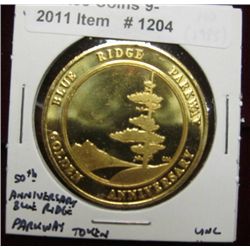 1204. (1985) "Golden Anniversary Blue Ridge Parkway" Brilliant Unc.