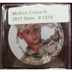 1218. 2006 B "AAFES" 25c Plastic token-issued for GI stationed Overseas.
