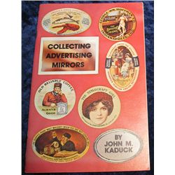 1352. "Collecting Advertising Mirrors", by John M. Kaduck.