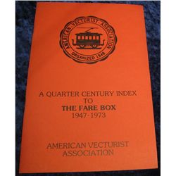 1353. "A Quarter Century Index to The Fare Box 1947-1973",