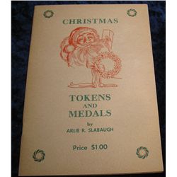 1355. 1966 First Edition "Christmas Tokens and Medals"