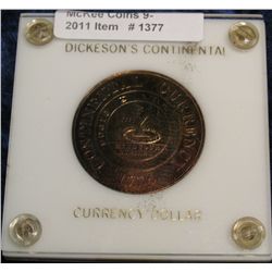 1377. 1776 Dickeson's Continental Currency Dollar. Brass. Brilliant Unc.