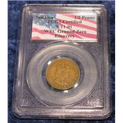 1427. 1965 Jamaica Half Penny PCGS certified "9-11-01 WTC Ground Zero Recovery".