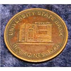 1518. Des Moines. Ia. University State Bank Medal.