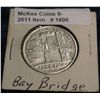 1600. 1936 S San Francisco Oakland Bay Bridge Commemorative