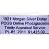 Image 3 : 1921 Morgan Silver Dollar PCGS PL-65 w/Appraisal