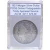 Image 1 : 1921 Morgan Silver Dollar AU-55 PCGS w/Appraisal