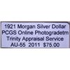 Image 3 : 1921 Morgan Silver Dollar AU-55 PCGS w/Appraisal