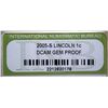 Image 3 : 2005-S Lincoln Penny DCAM Gem Proof INB Grade