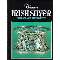 Douglas Bennett Collecting Irish Silver