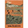 Image 1 : John Broderick, The Fugitives, signed
