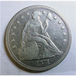 1871 Seated $  F/VF with lite dmg reverse 4:00 so bid accordingly