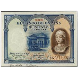 Muestra 500 Pesetas. 24 Julio 1927. Isabel ´La Católica´. Nº 000.000. CANCELLED en taladro. (Firma m