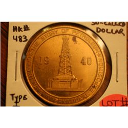 1940 Petroleum So-Called Dollar (Type-I)