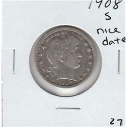 1908-S NICE DATE BARBER QUARTER