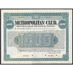 Metropolitan Club Specimen Bond.