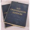 Pair of Large Oriental Rug Books Entitled "Alt-Orientalische Teppiche", Ca. 1926, 1928