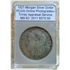 Image 1 : 1921 Morgan Silver Dollar PCGS MS-63 w/Appraisal