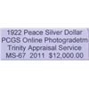 Image 3 : 1922 Peace Silver Dollar MS-67 PCGS w / Appraisal