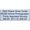 Image 3 : 1922 Peace Silver Dollar PCGS MS-65 w/Appraisal