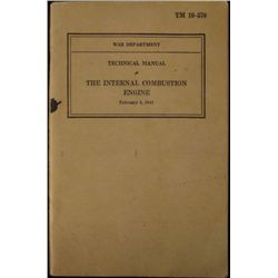1941 WAR DEPT TECH MANUAL "INTERNAL COMBUSTION ENGINE"