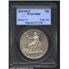Image 1 : 1875-S/CC T$1 MS62 PCGS.
