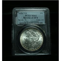 PCGS 1878-p 7TF Reverse of '78 Morgan Dollar Graded Select Uncirculated ms62