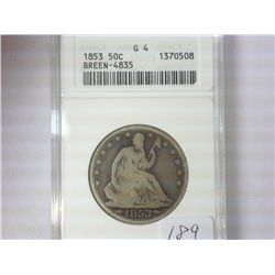 1853 SEATED LIBERTY HALF ANACS G4 BREEN-4835