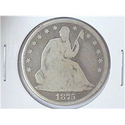 1875 SEATED LIBERTY HALF DOLLAR