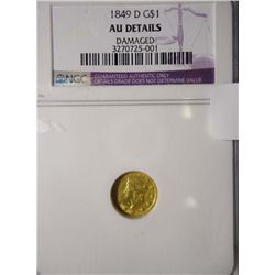 1849D $1 GOLD  NGC AU damaged attractive coin with heavier than usual marks