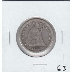 1877 SEATED QUARTER
